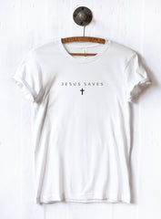 Jesus Saves T-Shirt